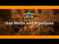 Gas Wells and Pipelines