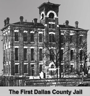 First Dallas County Jail