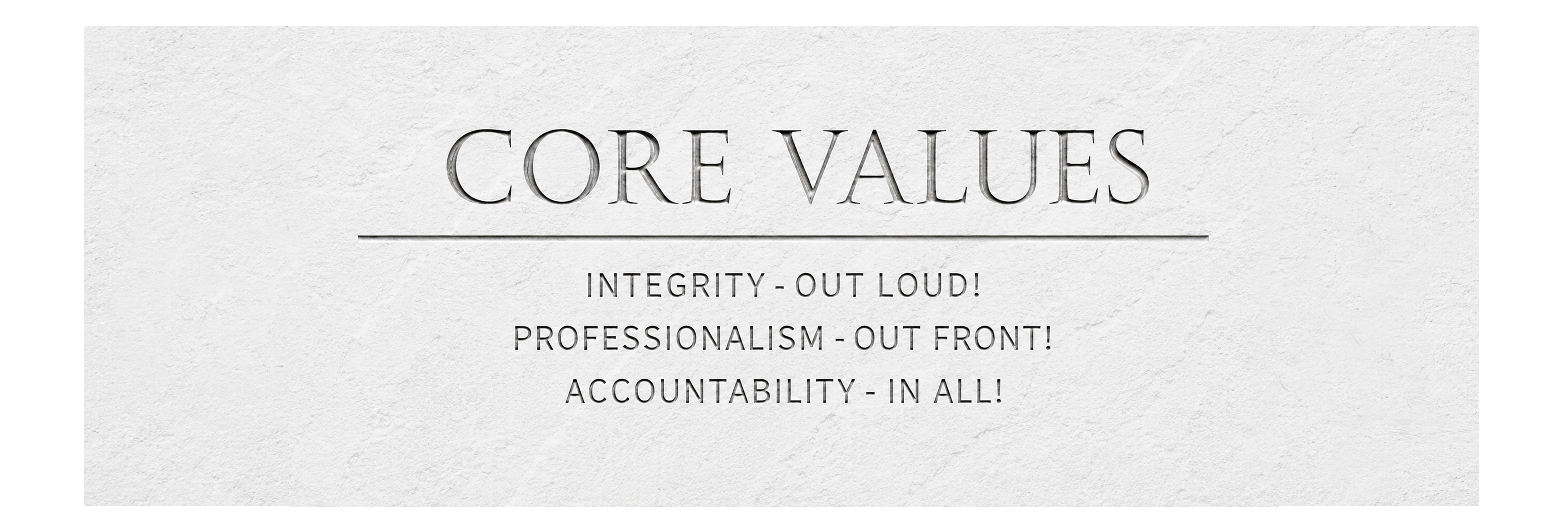 Core Values - Approved by executive staff